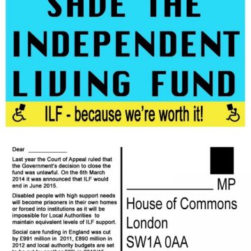   Postcard : Save The Independent Living Fund – 2014